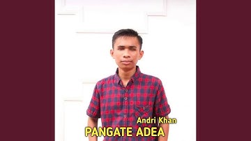 Pangate Adea