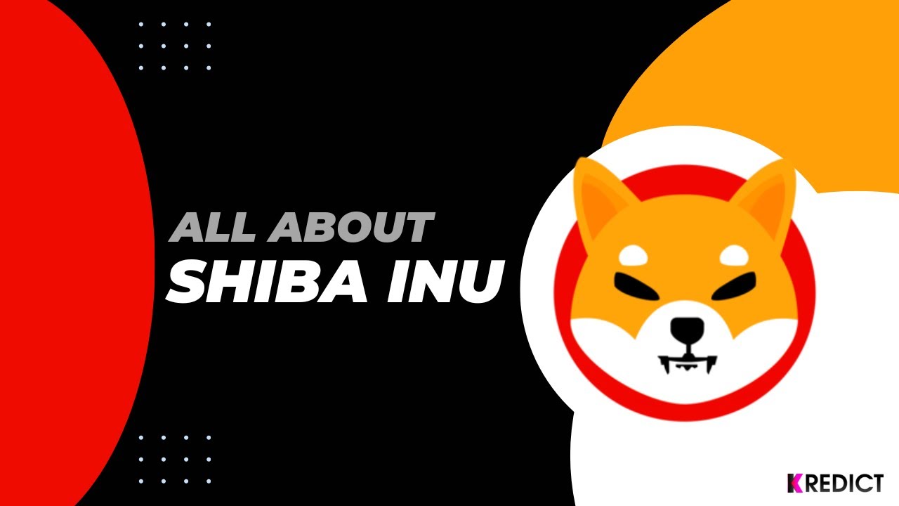 What is SHIB? | All about Shiba Inu | KREDICT - YouTube