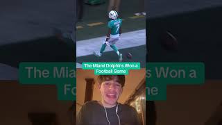 The Miami Dolphins Won a Football