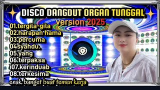 ALBUM DISCO DANGDUT ORGEN TUNGGAL-HARAPAN HAMPA-BASS GLERR