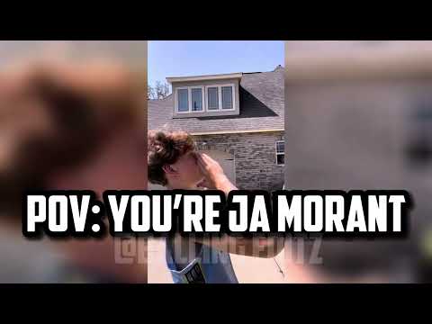 POV: You’re Ja