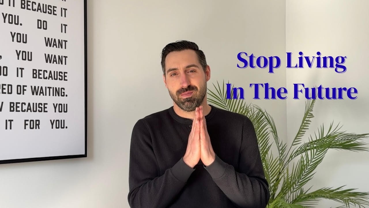 Episode 6 | Stop Living in the Future - The Power of Being Present
