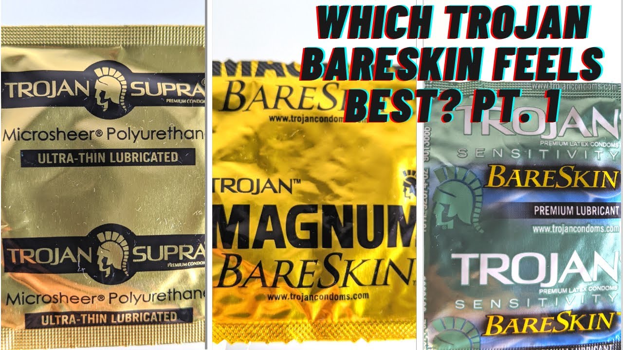 Which TROJAN BARESKIN CONDOM feels the best? Pt. 1 - YouTube