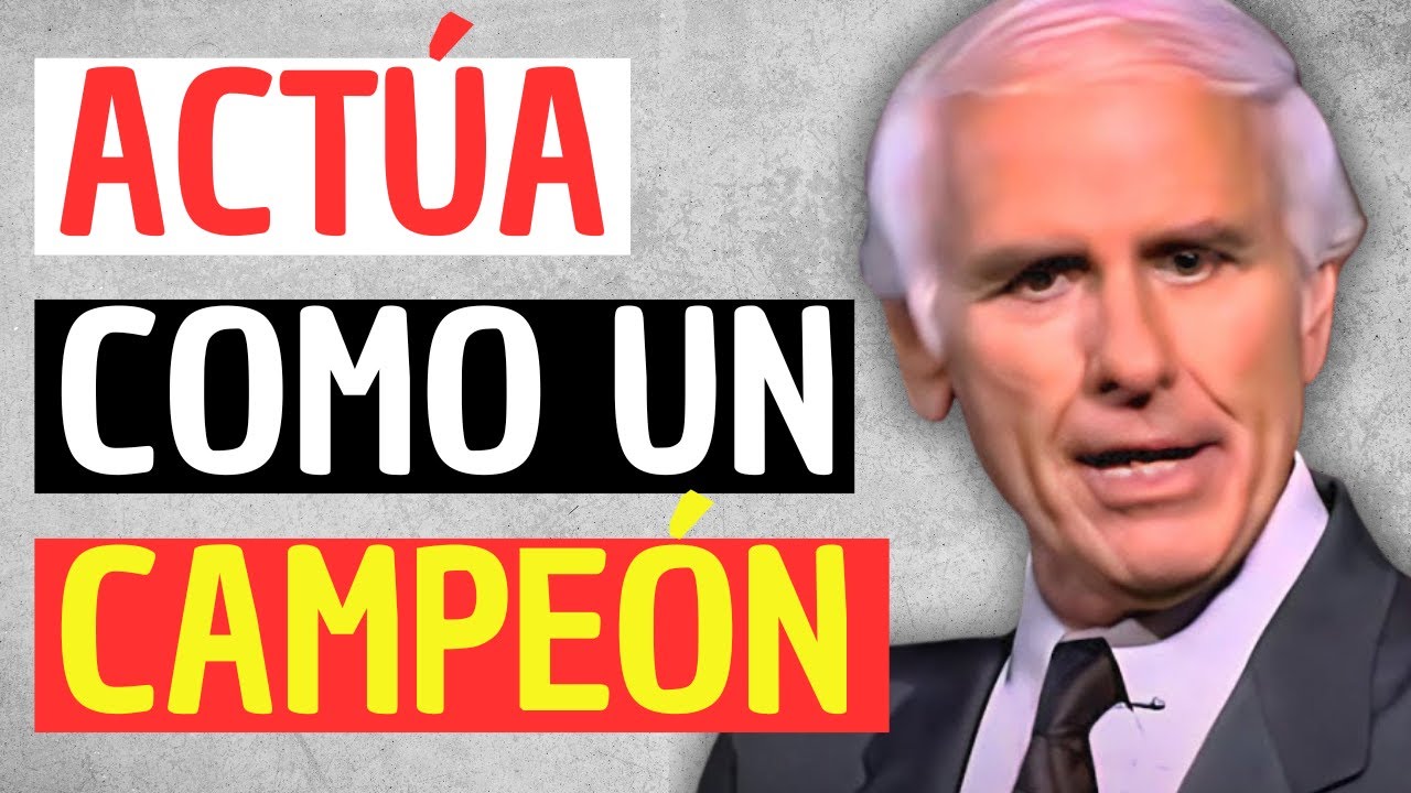 El Poder de Controlar tus Pensamientos, Palabras y Finanzas | Jim Rohn ...