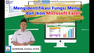 Video Pembelajaran B-TIK Kelas VIII Materi Mengidentifikasi Fungsi Menu dan Ikon Microsoft Excel