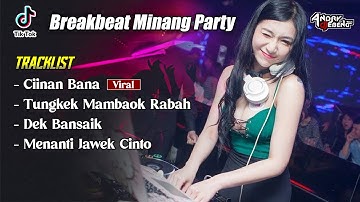 BREAKBEAT MINANG MIXTAPE INDO DUGEM PARTY FULLBASS TERBARU 2024_DJ EBENG