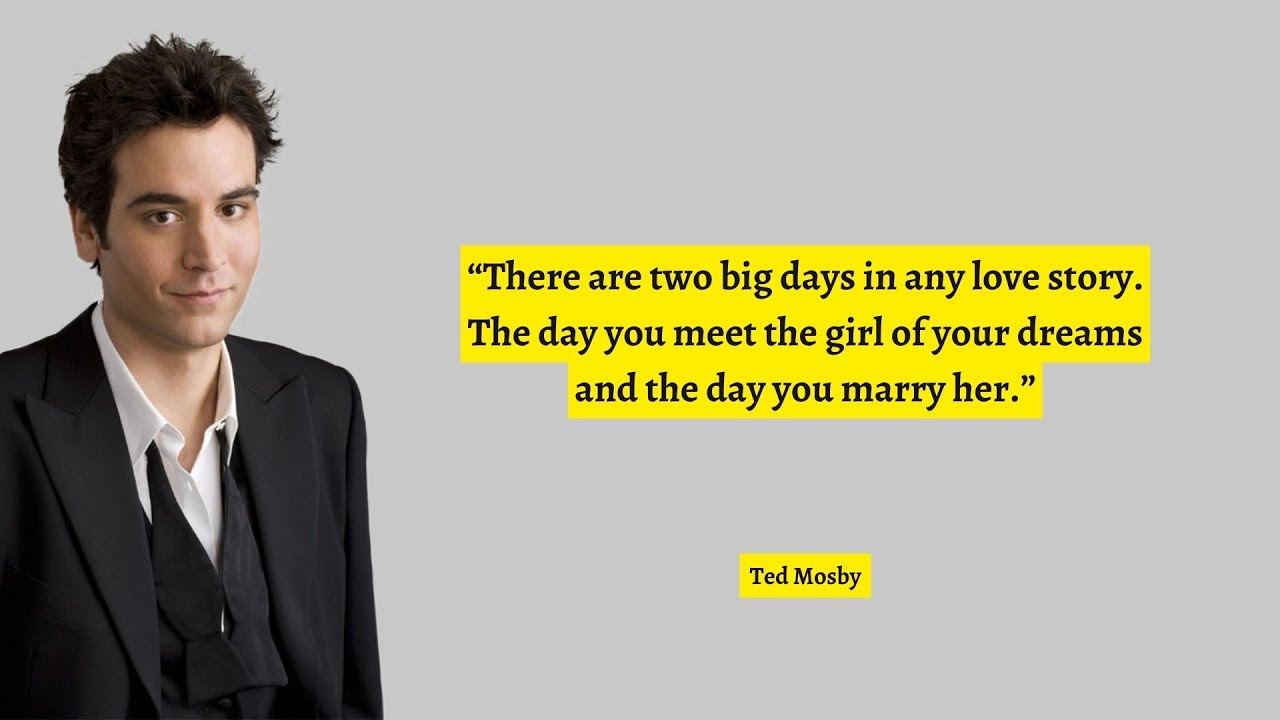 ted-mosby-life-quotes