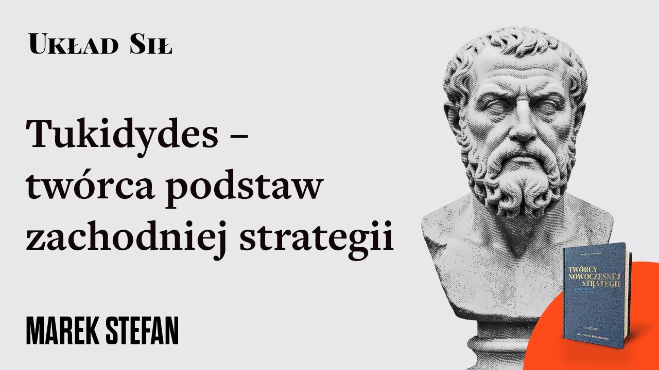 Tukidydes – twórca podstaw zachodniej strategii - Marek Stefan, Eugeniusz Romer
