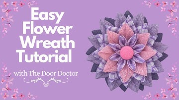 Easy Flower Wreath Tutorial/ Flower Wreath DIY/ Easy Wreath Tutorial/ Wreath How to/ Wreath Tutorial