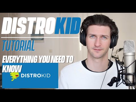 DistroKid Tutorial - Everything You Need To Know