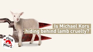 Michael Kors, is your wool stained with lamb cruelty? | FOUR PAWS | [SUBS]