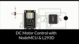 NodeMCU and L293D DC motor control