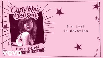 Carly Rae Jepsen - Lost In Devotion (Lyric Video)