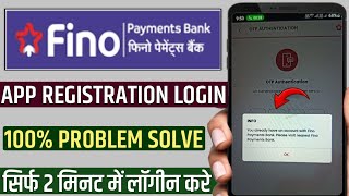 Fino pay login problem you already have an account with fino payments Bank please visit nearest screenshot 3