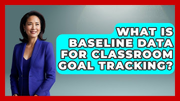What Is Baseline Data For Classroom Goal Tracking? - Your Crafty Classroom