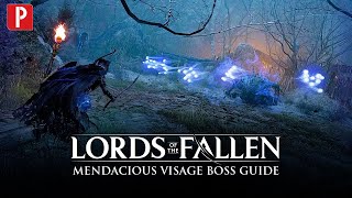 Lords of the Fallen - How to Defeat the Mendacious Visage Boss