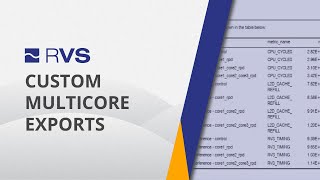 Custom multicore exports with RVS