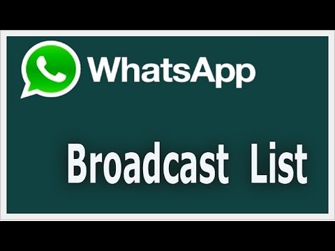 what is broadcast list in whatsapp