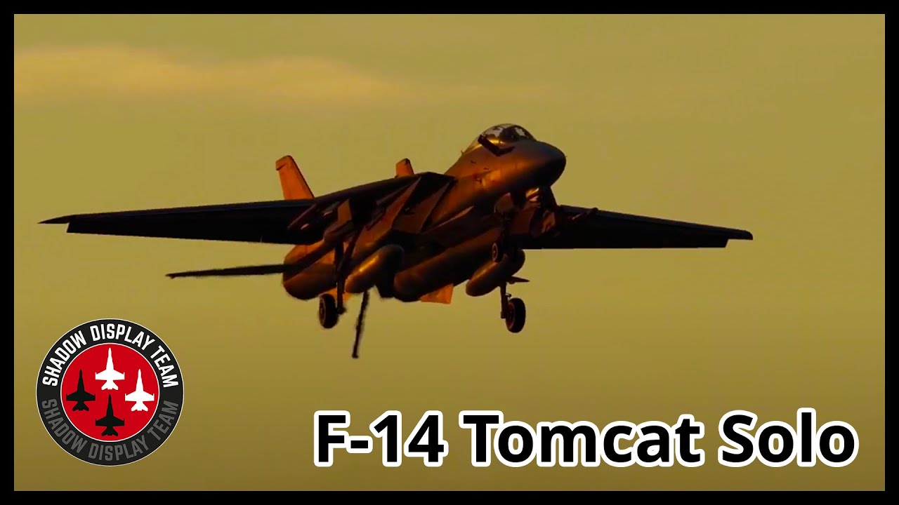 Highlight: F14 Tomcat Solo Display - YouTube