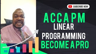 ACCA PM LINEAR PROGRAMMING | LIMITING FACTOR ANALYSIS | SHORT-TERM DECISION MAKING