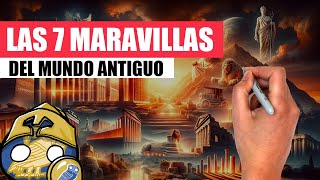 ✅¿CUÁLES eran las SIETE MARAVILLAS del MUNDO ANTIGUO? | Explicación en 10 minutos