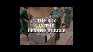 הנער בתוך בועת הפלסטיק (1976) The Boy in the Plastic Bubble