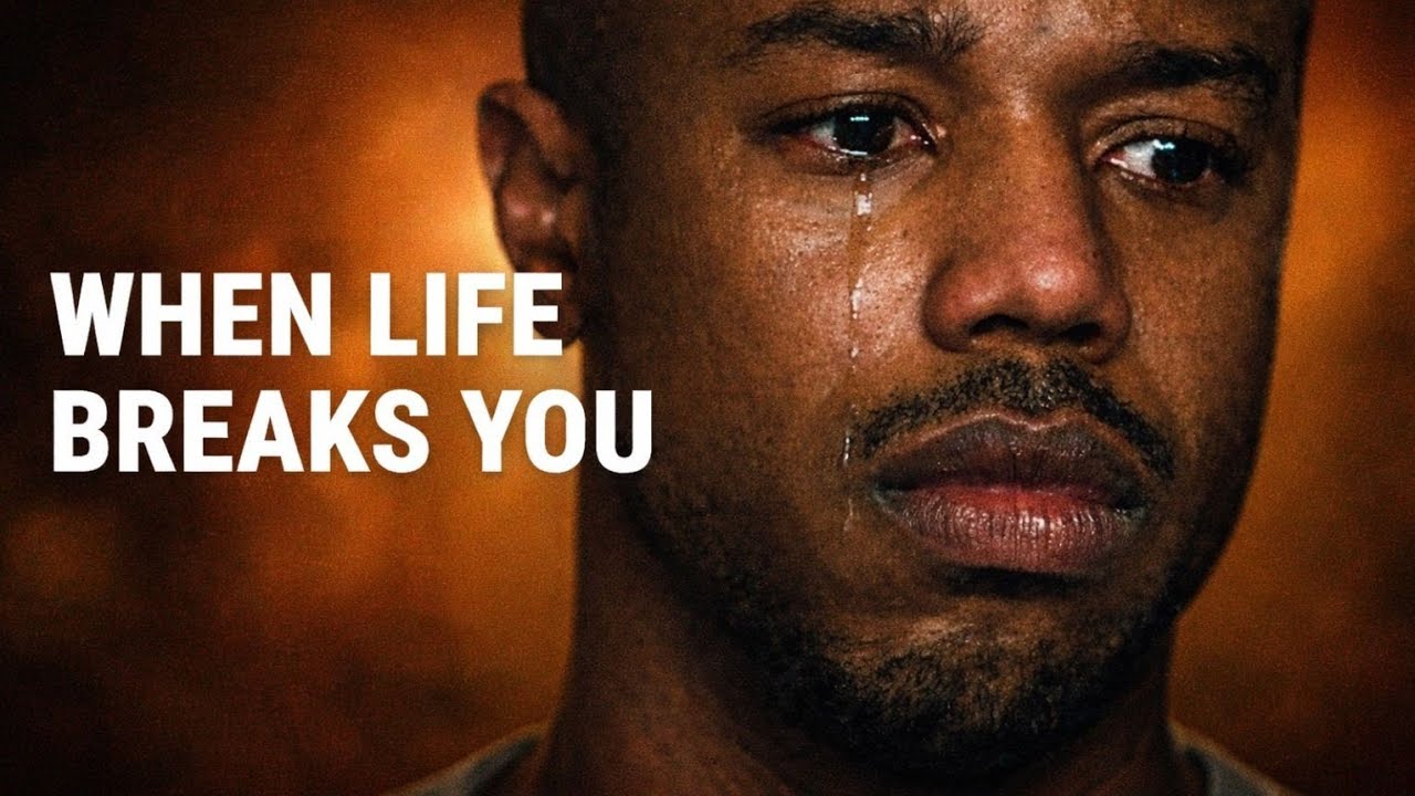 When Life Breaks You | A Powerful Motivational Speech That Will Change You