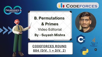 B. Permutations & Primes | Codeforces Round 884 (Div. 1 + Div. 2) | Codeforces | DCC NIT-A
