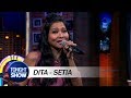 Dita - Setia (Special Performance)