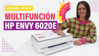 Impresora HP Envy 6020e 📄📇 Review y Unboxing