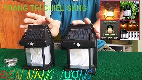 ĐÈN LED CHIẾU SÁNG TRANG TRÍ NGOÀI TRỜI CẢM BIẾN THÔNG MINH SỬ DỤNG ĐIỆN NĂNG LƯỢNG MẶT TRỜI