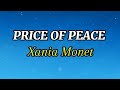 Price of peace - Xania Monet(lyrics video)