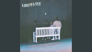 Video thumbnail of "Luna Lake - Even Eve"