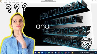 CARA MENGINSTAL OS Android-x86 di LAPTOP menggunakan VIRTUALBOX | 2022