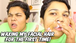 HOW TO (NOT) WAX YOUR FACIAL HAIR FOR THE FIRST TIME | NAIRS EASI WAX STRIPS | DIY