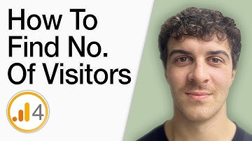 How To Find Number Of Visitors In Google Analytics (Full 2025 Guide)