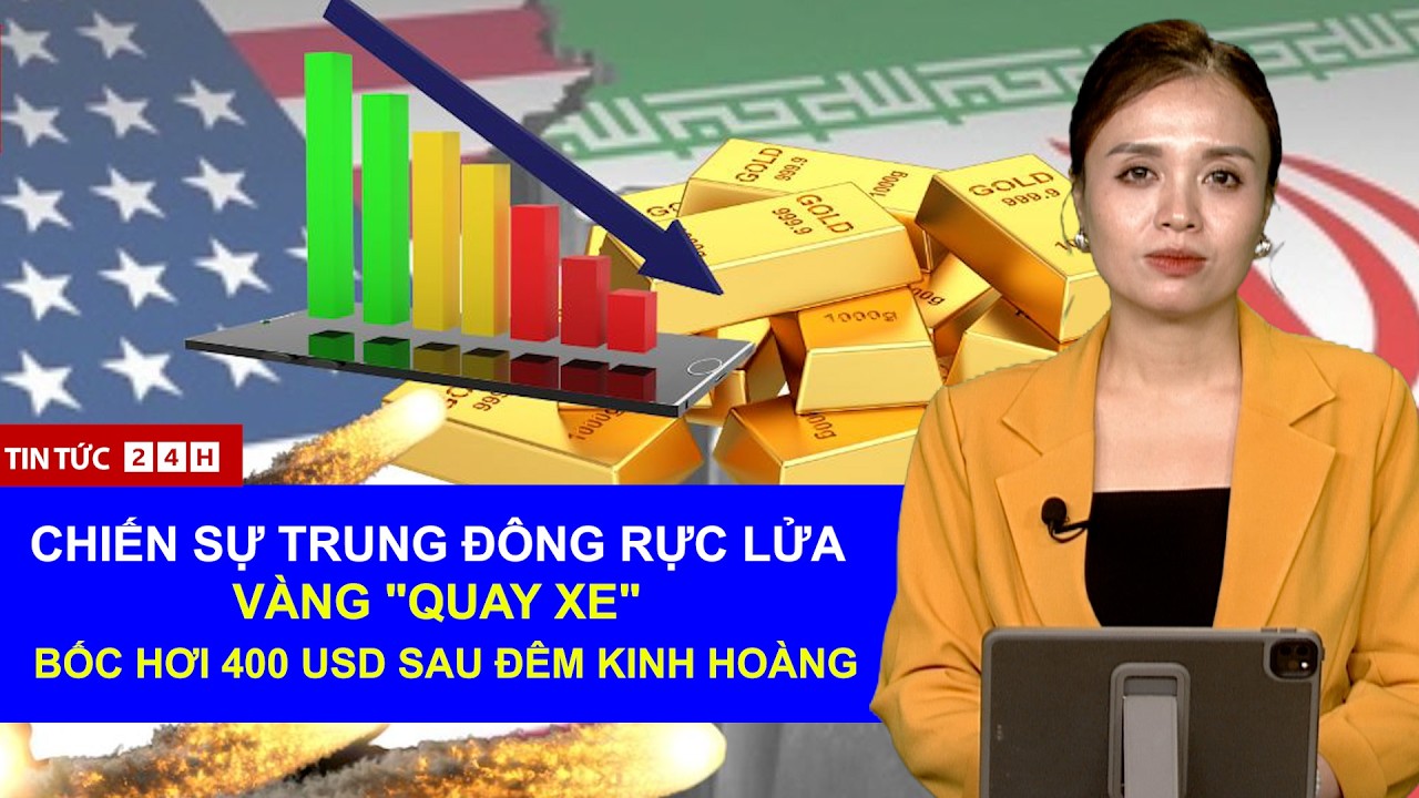 Toàn Cảnh Trung Đông Rực Lửa: Chiến Sự Leo Thang, Giá Vàng “Bốc Hơi” 400 USD Sau Một Đêm? | Tin Tức