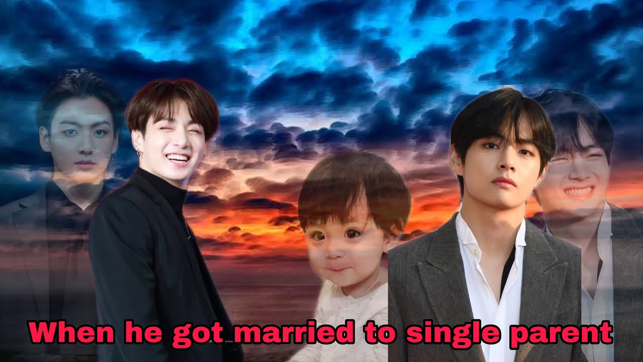 When he got married to a single parent (oneshot)2/3 Taekook ff