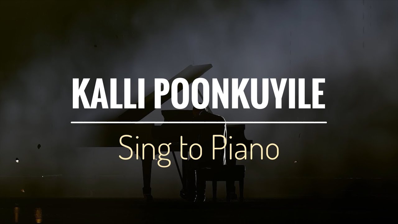 Kalli poonkuyile  Thenmaavin Kombathu  Sing to Piano  133  Karaoke with Lyrics  Athul Bineesh