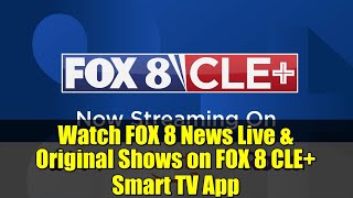 Watch FOX 8 News Live & Original Shows on FOX 8 CLE+ Smart TV App screenshot 4