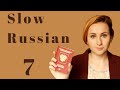 Slow Russian - Listening lesson 7 - Passport