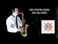 ON YOUR OWN - Hayden James - Alto Sax RMX - Free score