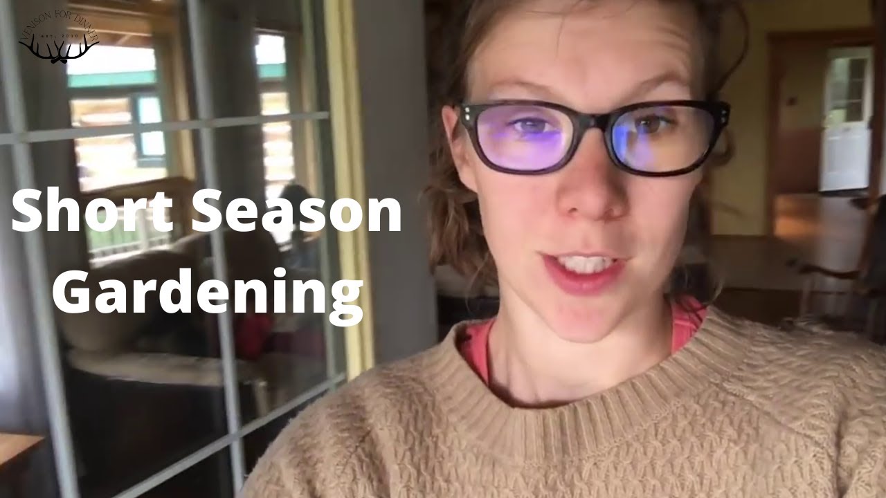 How to Short Season Garden in Zone 3 {Gardening HowTo Video} YouTube