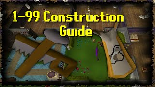 1-99 Construction Guide | 1M XP P/H 2025 (Fast/Cheap Methods) [OSRS]