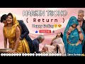 HARIJIN TSOHO RETURN ( Happy Ending🤗😍)