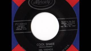Del Vikings - Cool Shake