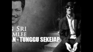Hujan - Tunggu Sekejap