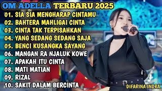 SIA SIA MENGHARAP CINTAMU - BAHTERA MAHLIGAI CINTA - CINTA TAK TERPISAHKAN šµOM ADELLA TERBARU 2025