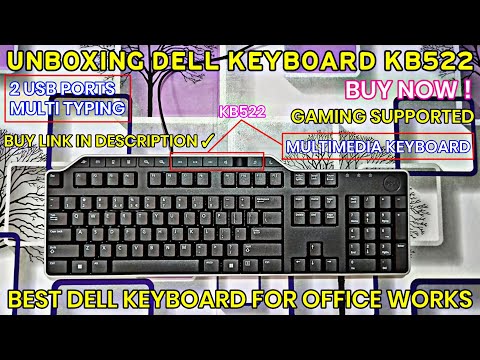 Dell KB522 Multimedia Keyboard US English Unboxing Wired Keyboard With 2 USB Ports Wrist Rest