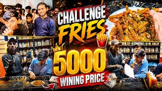 🔥 First Challenge at HMT 2nd Branch! | Fries Challenge | 5000 Winning Prize 🏆 